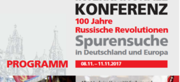 Screenshot Flyer der Konferenz 100 Jahre russische Revolutionen. Spurensuche in Deutschland und Europa