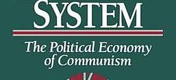Cover von János Kornai: The Socialist System. The Political Economy of Communism. Oxford: Oxford University Press 1992.