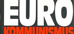 Buchcover Wolfgang Leonhard: Eurokommunismus. Herausforderung für Ost und West
