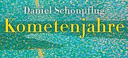 Cover des Buches "Kometenjahre", Verlag S. Fischer