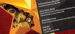 Zuletzt diskutierten Radu Preda und Markus Meckel in Bukarest mit dem vormaligen rumänischen Staatspräsidenten Emil Constantinescu sowie der albanischen Kollegin Jonila Godole über die Aufarbeitung der kommunistischen Diktatur. Plakat: www.iiccr.ro