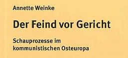 Weinke, Feind vor Gericht, Schauprozesse, Fachbuch