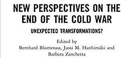 Cover des Buches "New Perspectives on the End of the Cold War. Unexpected Transformations?", Routledge