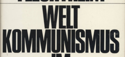 Cover: Ossip Kurt Flechtheim: Weltkommunismus im Wandel, Berlin: Verlag Europäische Ideen 1977.