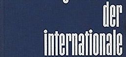 Cover: Julius Braunthal: Geschichte der Internationale, Bd. 1-3, Berlin/ Bonn: Dietz, 3. Aufl. 1978.