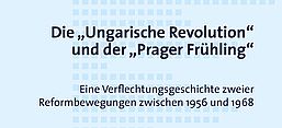 Buchcover: Hannes Lachmann: Die "Ungarische Revolution" und der "Prager Frühling" Eine Verflechtungsgeschichte zweier Reformbewegungen zwischen 1956 und 1968, Essen: Klartext Verlag, 2017.