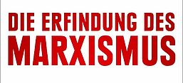 Cover des Buches "Die Erfindung des Marxismus", Verlag Siedler