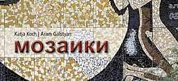 Cover des Buches "Mosaiki", Lukas-Verlag