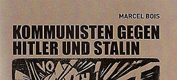 Bois, Kommunisten, Hitler, Stalin