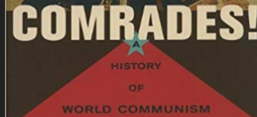 Screenshot Buchcover "Comrades! A History of World Communism"; Harvard University Press