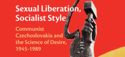 Cover des Buches "Sexual Liberation, Socialist Style", Cambridge University Press