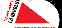 Flyer der Veranstaltung: 1917-2017: Espoirs, utopies et héritages de la Révolution russe