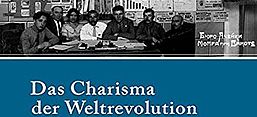 Cover des Buches "Das Charisma der Weltrevolution", Böhlau Verlag