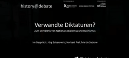 Screenshot aus Video: history@debate: Verwandte Diktaturen?