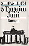 Buchcover: Stefan Heym: 5 Tage im Juni. München: Bertelsmann Verlag 1974, 1. Auflage.