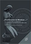Arsenij Roginskij, Frank Drauschke und Anna Kaminsky (Hrsg.): „Erschossen in Moskau ...“ Die deutschen Opfer des Stalinismus auf dem Moskauer Friedhof Donskoje 1950–1953, Berlin: Metropol 2008.