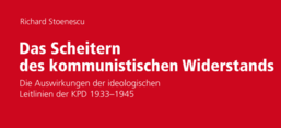 Screenshot Buchcover Studie „Das Scheitern des kommunistischen Widerstands. Die Auswirkungen der ideologischen Leitlinien der KPD 1933–1945“, Tectum-Verlag.
