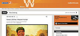 Screenshot Radio Bayern Wissen; "Mao Zedong: Kaiser, Dichter, Massenmörder"