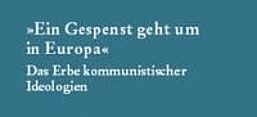 Buchcover Uwe Backes, Stéphane Courtois (Hrsg.): "Ein Gespenst geht um in Europa". Das Erbe kommunistischer Ideologien