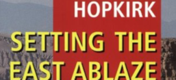 Buchcover „Setting the East ablaze. On secret service in Bolshevik Asia”, Oxford University Press.