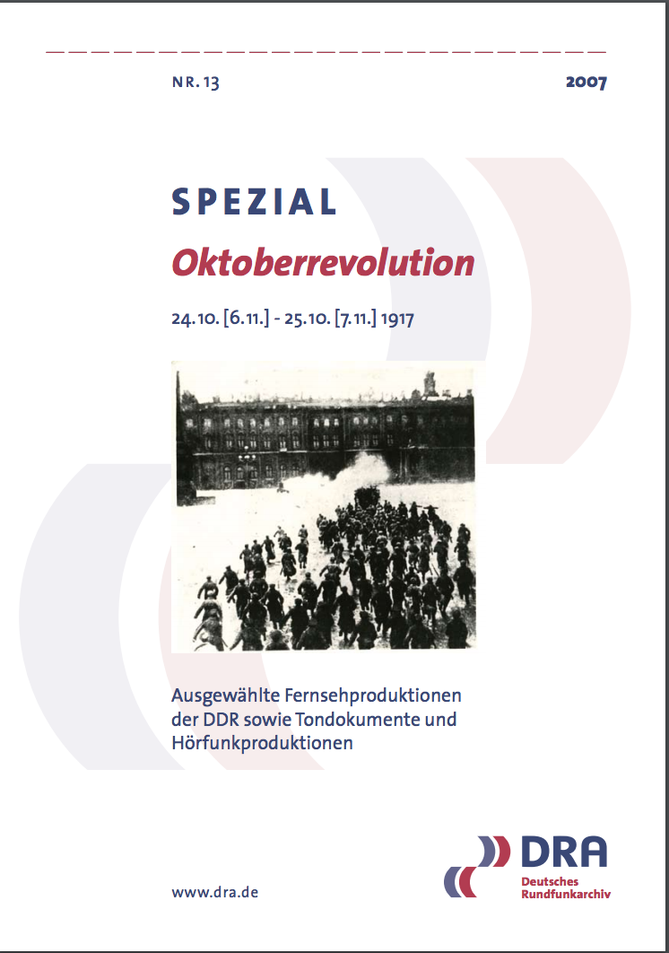 Cover des Deutsches Rundfunkarchiv Spezial "Oktoberrevolution"