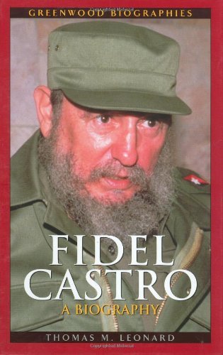 Buchcover Thomas M. Leonard: Fidel Castro. A biography