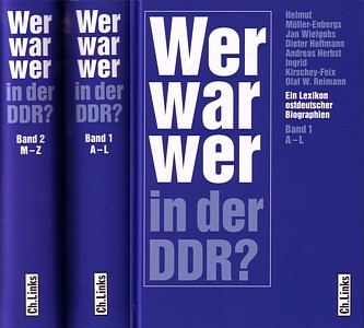 Buchcover Helmut Müller-Enbergs, Jan Wielgohs, Dieter Hoffmann, Andreas Herbst, Ingrid Kirschey-Feix (Hrsg.): Wer war wer in der DDR? Ein Lexikon ostdeutscher Biographien