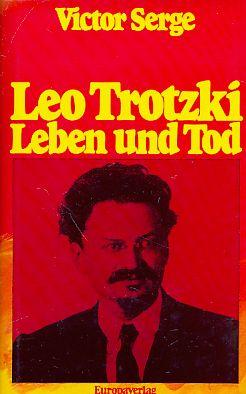 Trotzki, Serge, Biographie, Leben und Tod